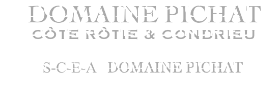 DOMAINE PICHAT
Côte Rôtie & Condrieu

S-C-E-A  Domaine Pichat
6, Chemin de La Viallière  - Verenay - 69420 AMPUIS
Téléphone : + 33 (0)4 74 48 37 23
